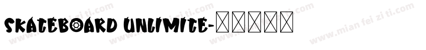 Skateboard Unlimite字体转换